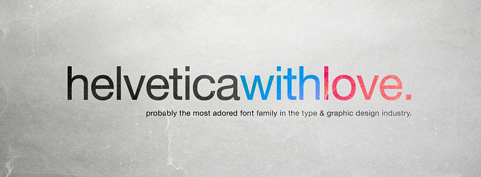 Helvetica-with-love